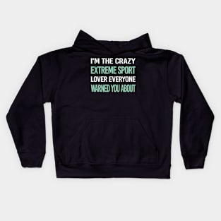 Crazy Lover Extreme Sports Kids Hoodie